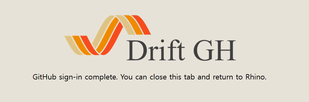 DriftGH page confirming GitHub sign-in is complete and the user can return to Rhino